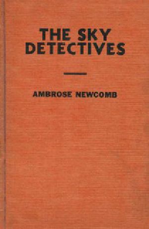 [Gutenberg 45776] • The Sky Detectives; Or, How Jack Ralston Got His Man